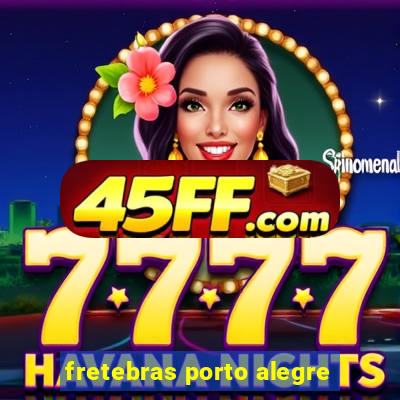 fretebras porto alegre